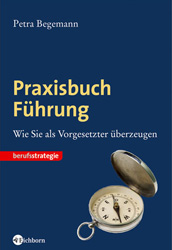 Praxisbuch Führung