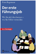 Der erste Führungsjob